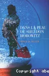 Dans la peau de Sheldon Horowitz vignette