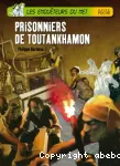 Prisonniers de Toutankhamon vignette
