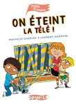 On éteint la télé ! vignette