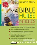 Ma bible des huiles essentielles vignette