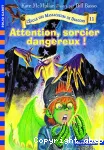Attention, sorcier dangereux ! vignette